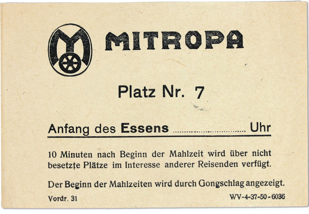 Platzreservierung für den MITROPA-Speisewagen